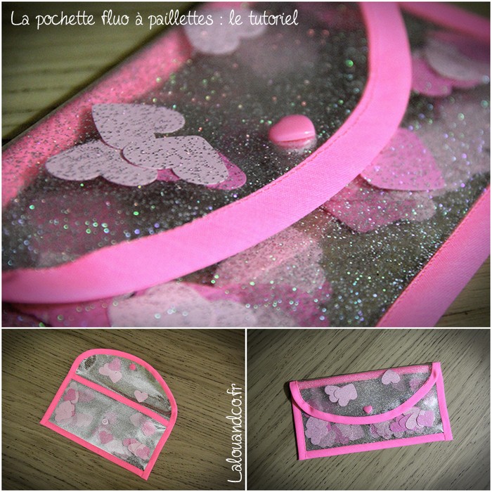 La pochette fluo à paillettes [tutoriel et patron]