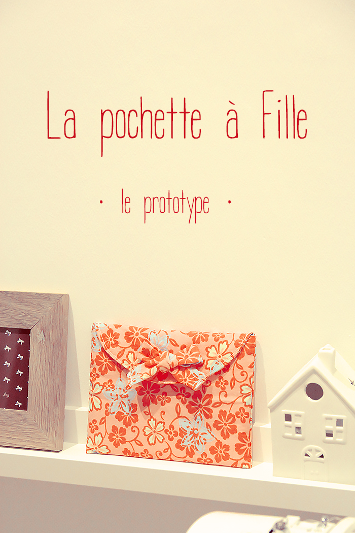 pochette_fille_lalouandco_apprendre_couture_prototype