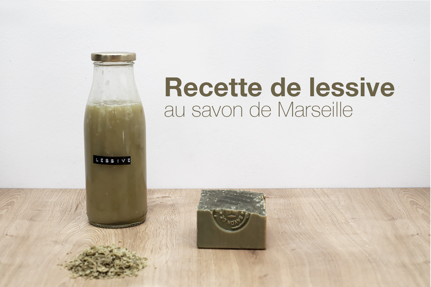 Recette de lessive au savon de Marseille - Lalouandco